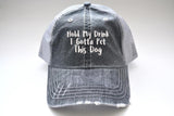 Hold My Drink I Gotta Pet This Dog Trucker Hat