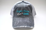 Gym Hair Don't Care Trucker Hat