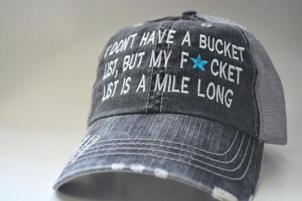 Funny Sarcasm Bucket List Trucker Hat