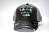 Gym Hair Don't Care Trucker Hat